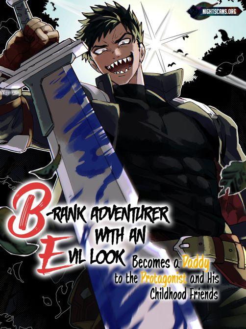 B-Rank Adventurer With an Evil Look Becomes a Daddy to the Protagonist and His Childhood Friends cover image