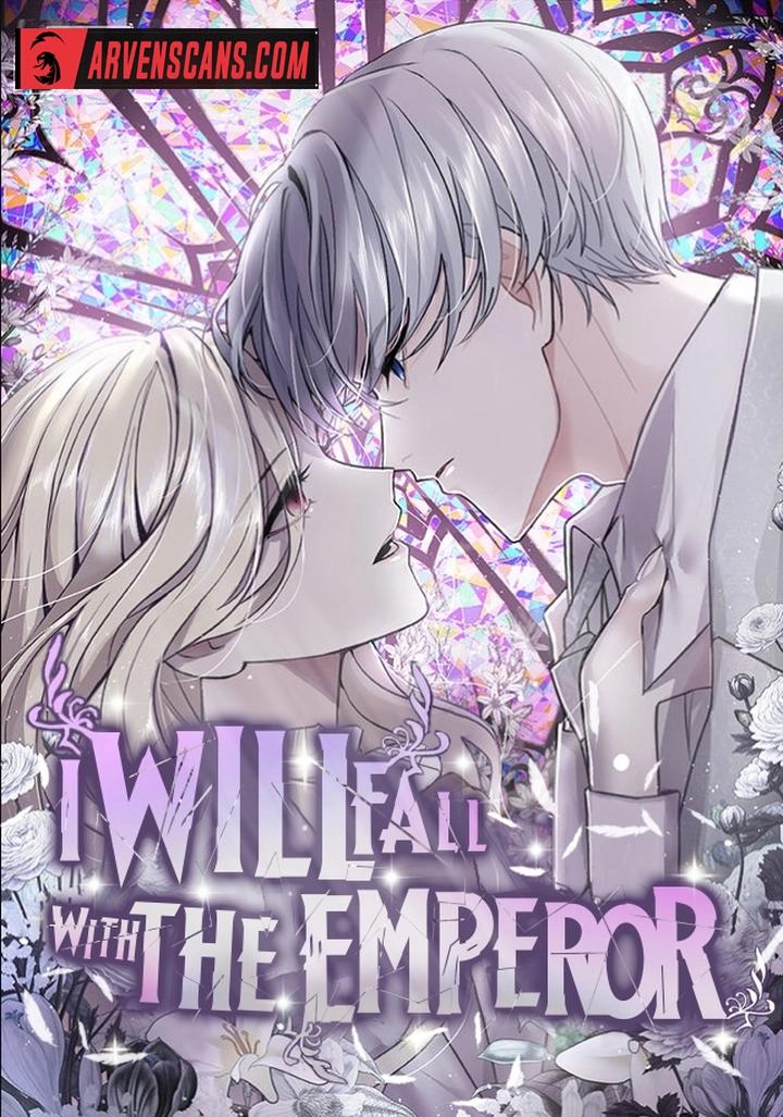 I Will Fall With the Emperor